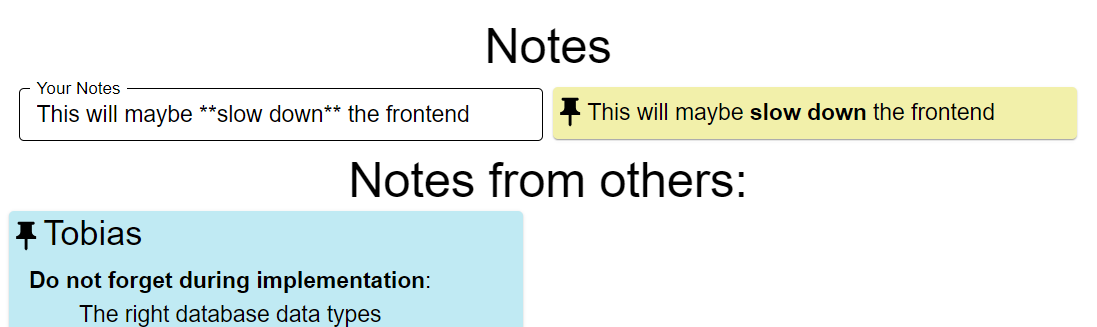 Notes panel: your own markdown note on a yellow background and a teammate's note on a light blue background.